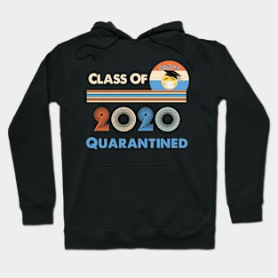 Class Of 2020 Quarantined Hoodie